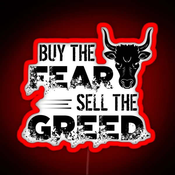 Buy The Fear Sell The Greed Stock Market Investing RGB Neon Sign