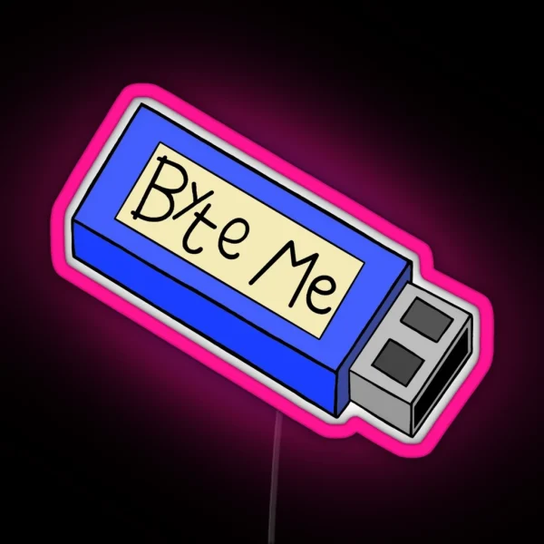 Byte Me RGB Neon Sign
