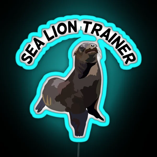 C Is For California Sealion Keeper Trainer RGB Neon Sign