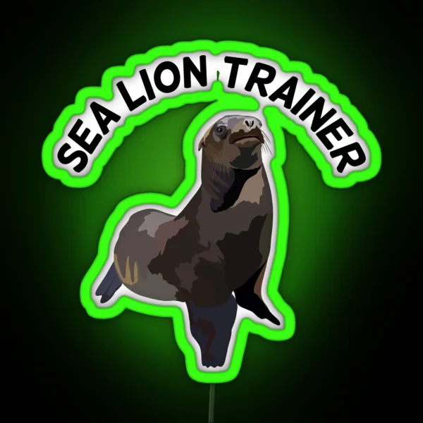 C Is For California Sealion Keeper Trainer RGB Neon Sign