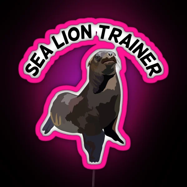 C Is For California Sealion Keeper Trainer RGB Neon Sign