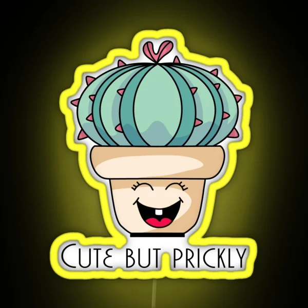 Cactus Cute But Prickly RGB Neon Sign