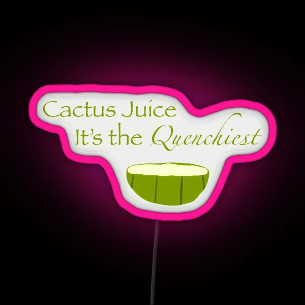 Cactus Juice RGB Neon Sign