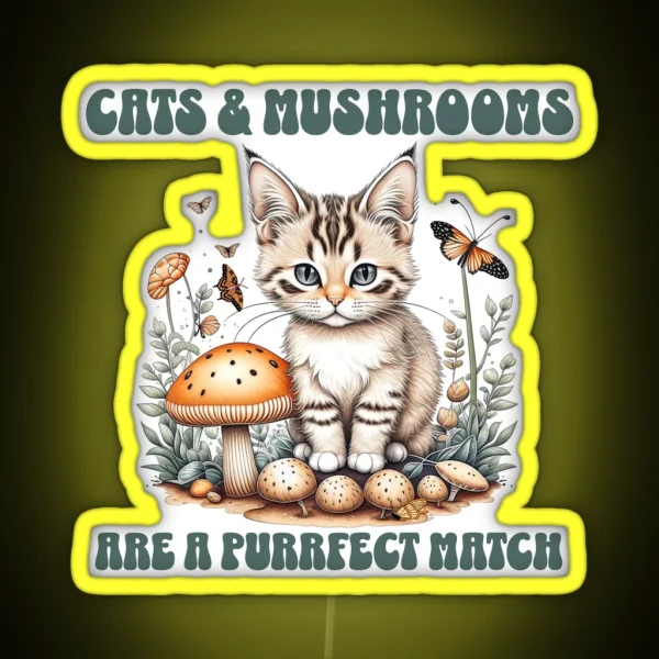 Calico Cats And Mushrooms A Purrfect Match RGB Neon Sign