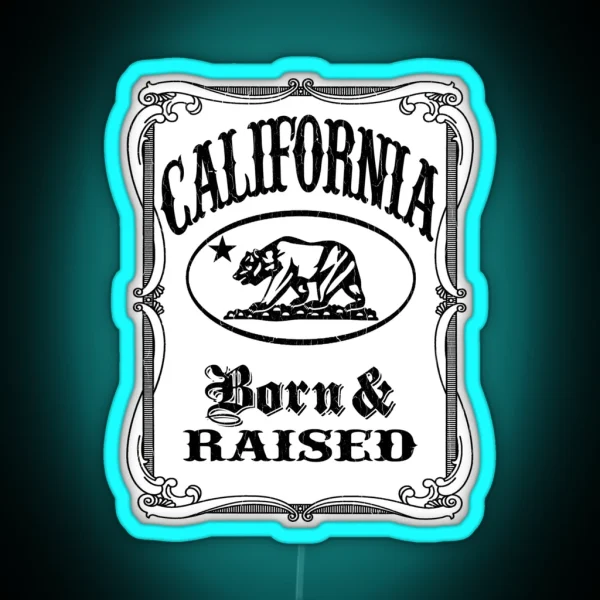 California Flag Bear Born And Raised RGB Neon Sign
