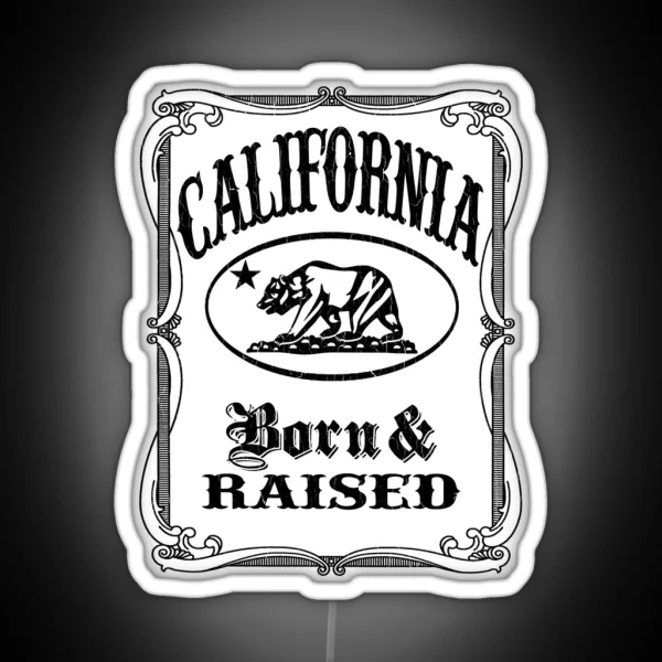 California Flag Bear Born And Raised RGB Neon Sign