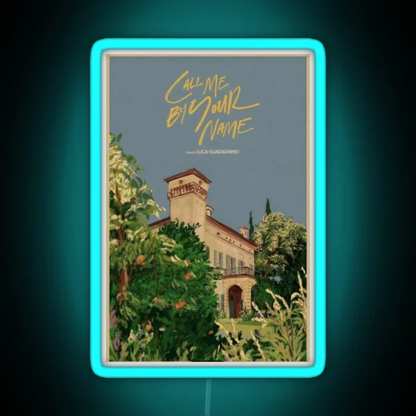 Call Me By Your Name RGB Neon Sign