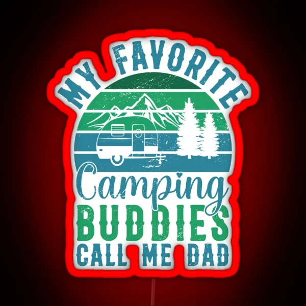 Camping Dad Nature Outdoor Activity Campfire Camper RGB Neon Sign