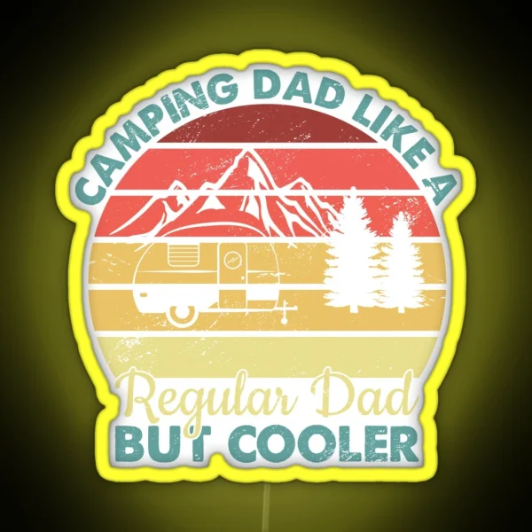 Camping Dad Nature Outdoor Activity Campfire Camper RGB Neon Sign