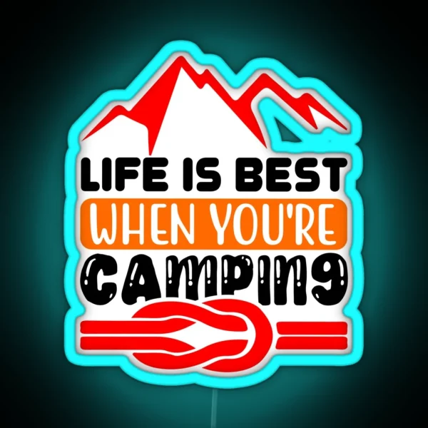 Camping Is The Best RGB Neon Sign