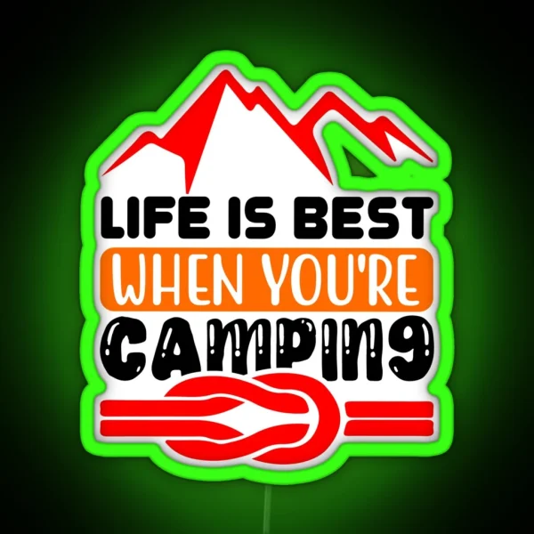Camping Is The Best RGB Neon Sign