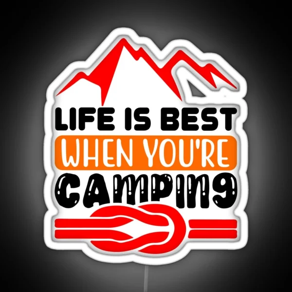 Camping Is The Best RGB Neon Sign