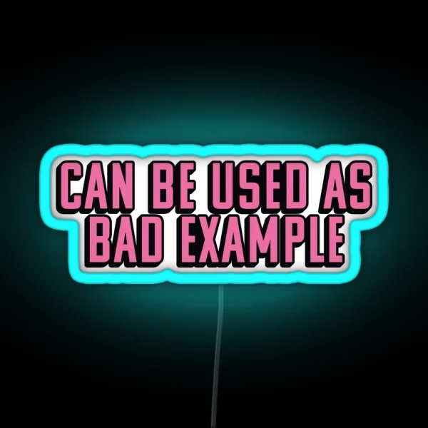 CAN BE USED AS BAD EXAMPLE RGB Neon Sign