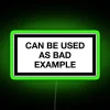 CAN BE USED AS BAD EXAMPLE RGB Neon Sign - Image 4