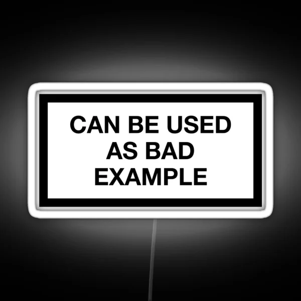 CAN BE USED AS BAD EXAMPLE RGB Neon Sign