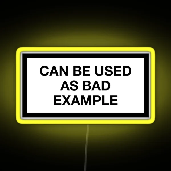 CAN BE USED AS BAD EXAMPLE RGB Neon Sign