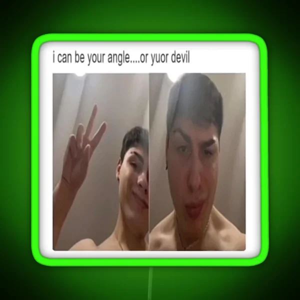 Can I Be Your Angle Or Your Devil Softwilly RGB Neon Sign