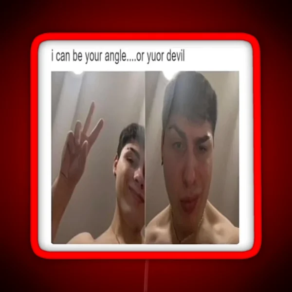 Can I Be Your Angle Or Your Devil Softwilly RGB Neon Sign