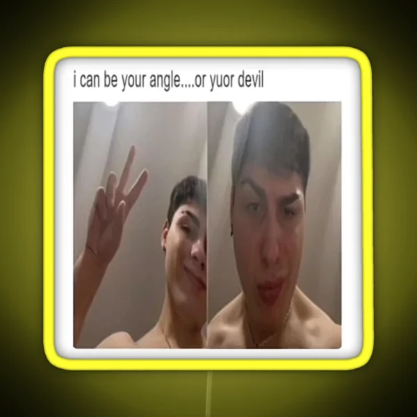 Can I Be Your Angle Or Your Devil Softwilly RGB Neon Sign