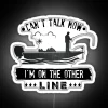 Can T Talk Now I M On The Other Line RGB Neon Sign