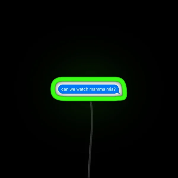Can We Watch Mamma Mia RGB Neon Sign
