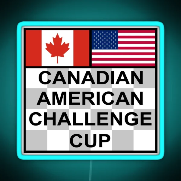 Canadian American Challenge Cup RGB Neon Sign