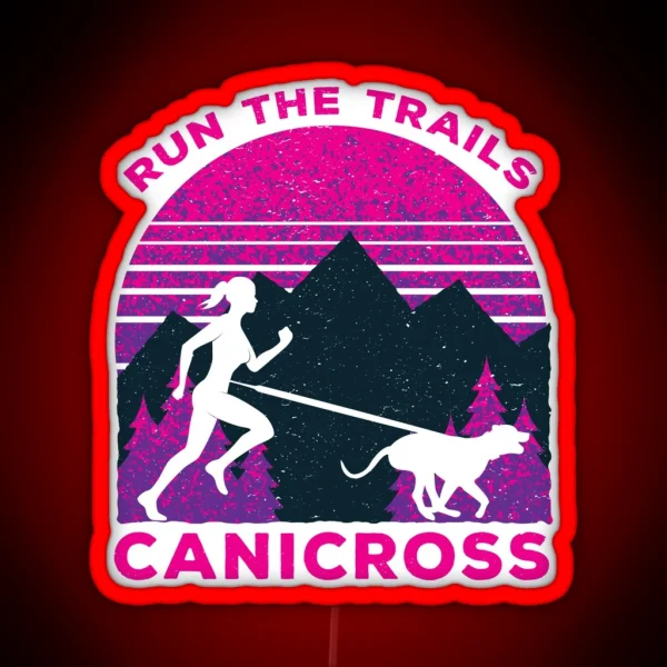 Canicross Run The Trails RGB Neon Sign
