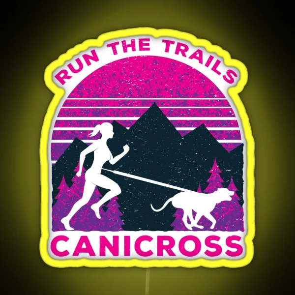 Canicross Run The Trails RGB Neon Sign