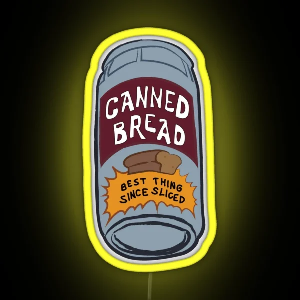 Canned Bread RGB Neon Sign