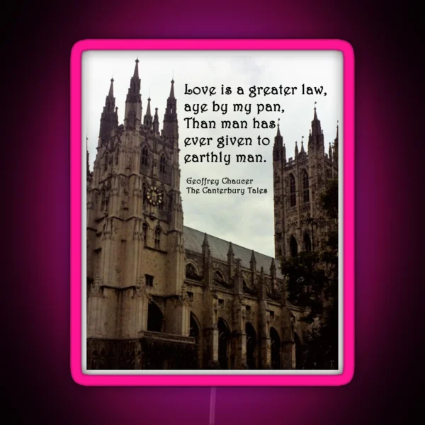 Canterbury Cathedral With Canterbury Tales Quote RGB Neon Sign