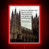 Canterbury Cathedral With Canterbury Tales Quote RGB Neon Sign - Image 2
