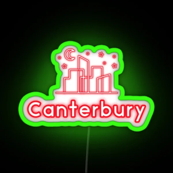 Canterbury UK Canterbury United Kingdom Canterbury England Canterbury Great Britain Cities RGB Neon Sign