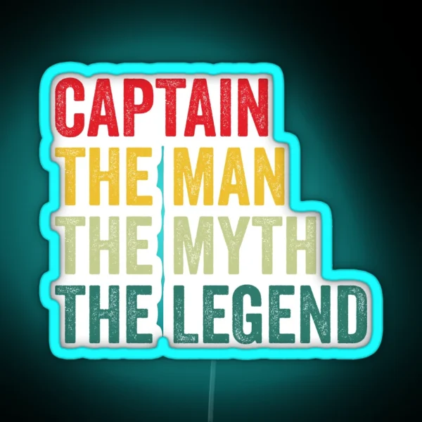 Captain Mens Gift Man Myth Captain Legend Captain Fathers Day RGB Neon Sign