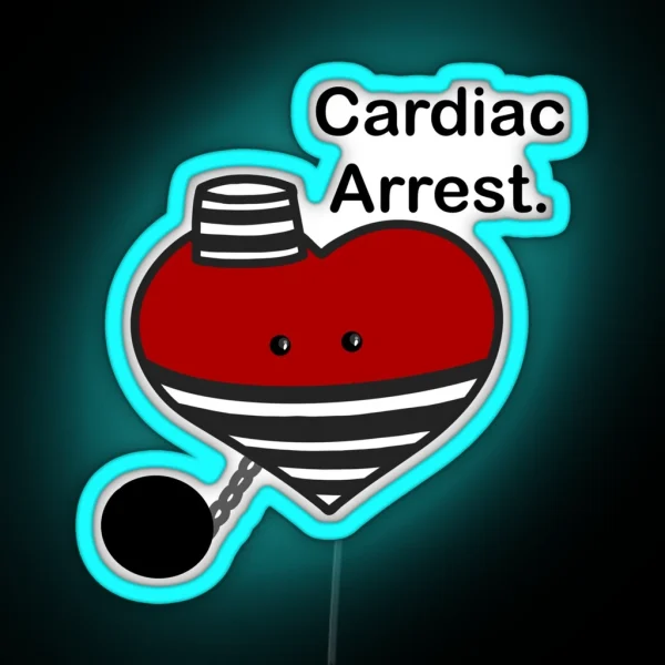 Cardiac Arrest Heart Medical Pun RGB Neon Sign
