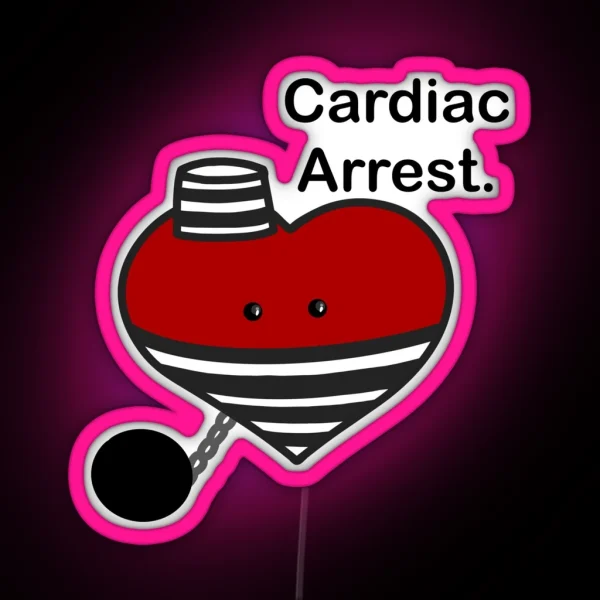Cardiac Arrest Heart Medical Pun RGB Neon Sign