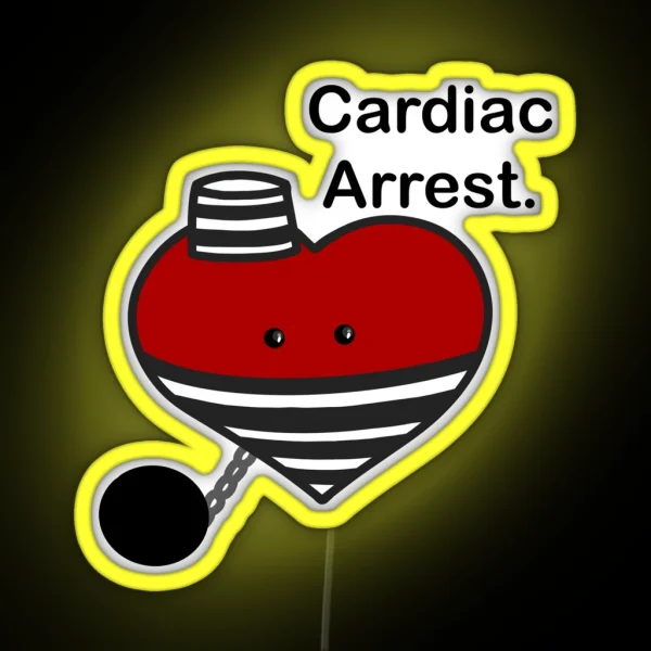 Cardiac Arrest Heart Medical Pun RGB Neon Sign