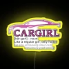 Cargirl Noun Definition Only Hotter RGB Neon Sign - Image 5