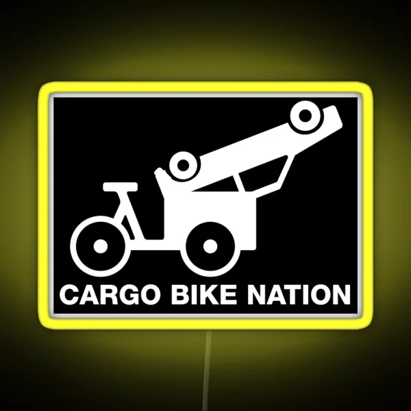 Cargo Bike Nation Bike Carries Car RGB Neon Sign