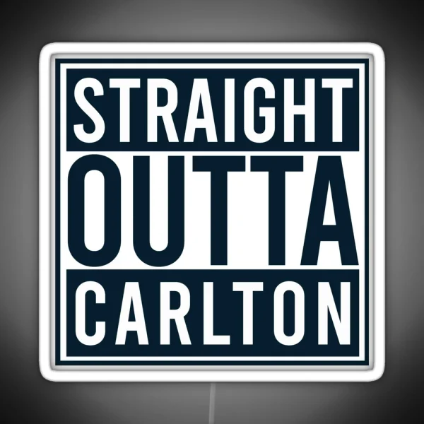 Carlton Football Club Straight Outta Carlton RGB Neon Sign