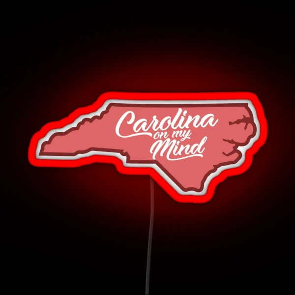Carolina On My Mind Red RGB Neon Sign