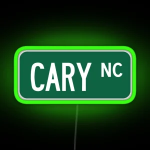 Cary NC Street Sign Led RGB Neon Sign