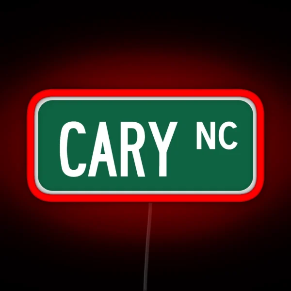 Cary NC Street Sign Led RGB Neon Sign