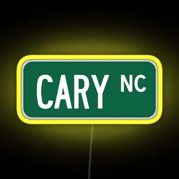 Cary NC Street Sign Led RGB Neon Sign