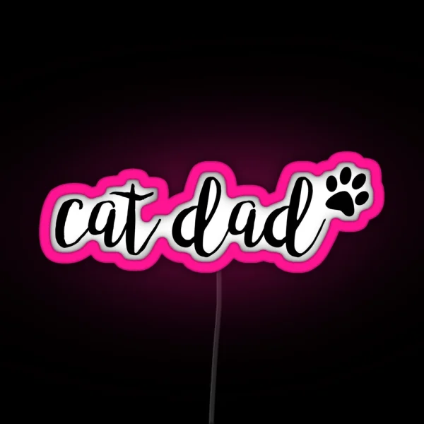 Cat Dad RGB Neon Sign