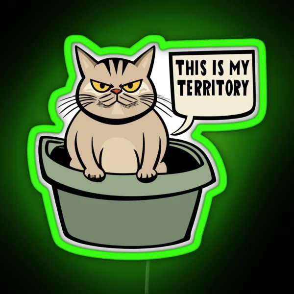 Cat Litter Box Humor Territorial Feline Statement RGB Neon Sign