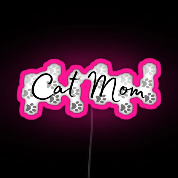 Cat Mom RGB Neon Sign