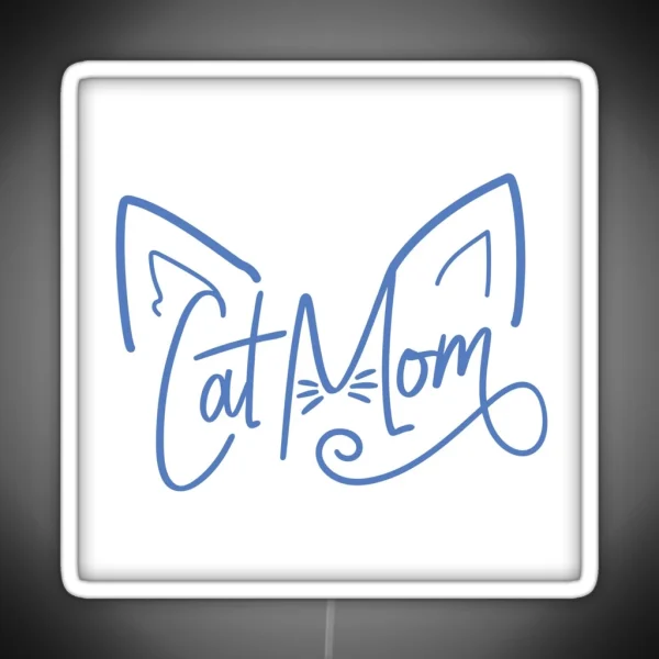 Cat Mom RGB Neon Sign