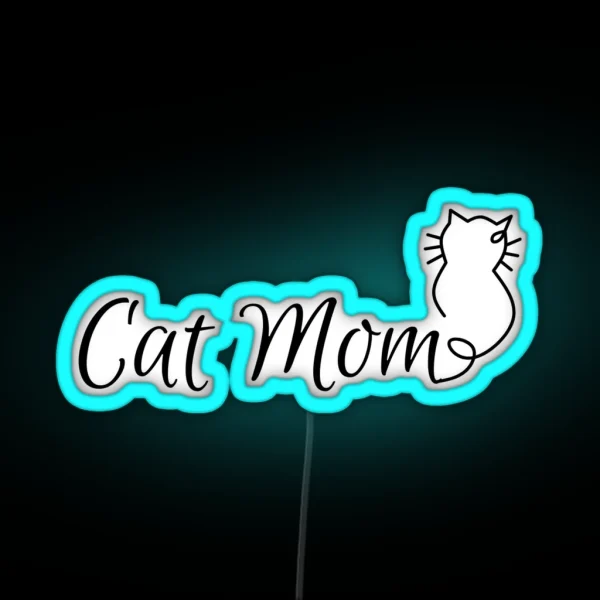 Cat Mom RGB Neon Sign