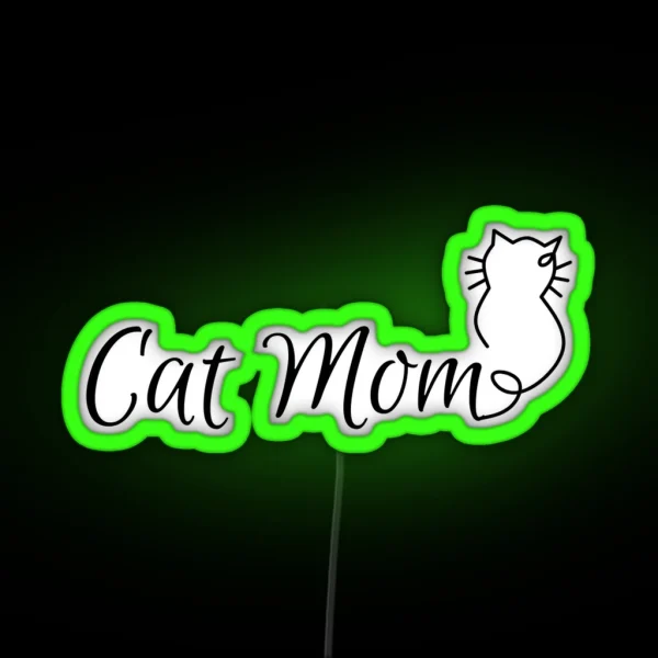 Cat Mom RGB Neon Sign