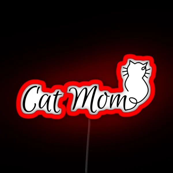 Cat Mom RGB Neon Sign